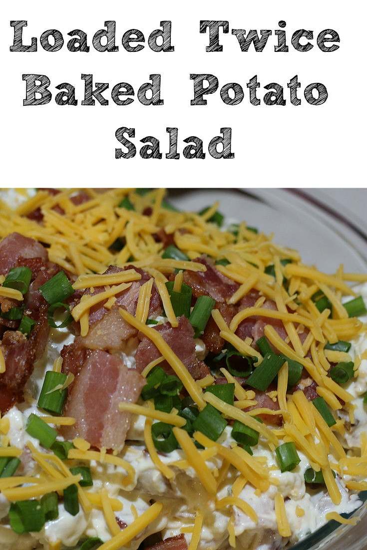 Twice Baked Potato Salad
 Loaded Twice Baked Potato Salad Penny Pincher Jenny