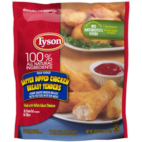 Tyson Chicken Tenders
 Tyson Batter Dipped Chicken Breast Tenders