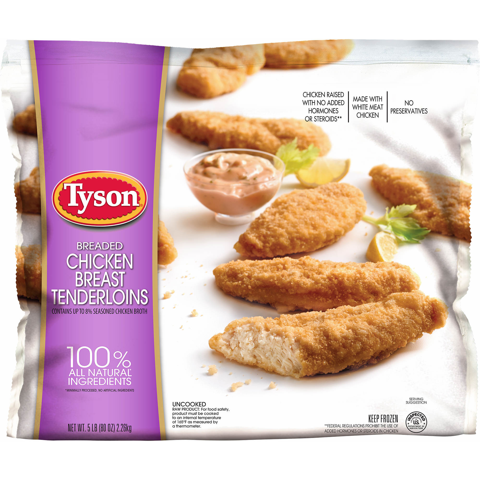 Tyson Chicken Tenders
 Tyson Breaded Chicken Breast Tenderloins 5 lbs BJ s