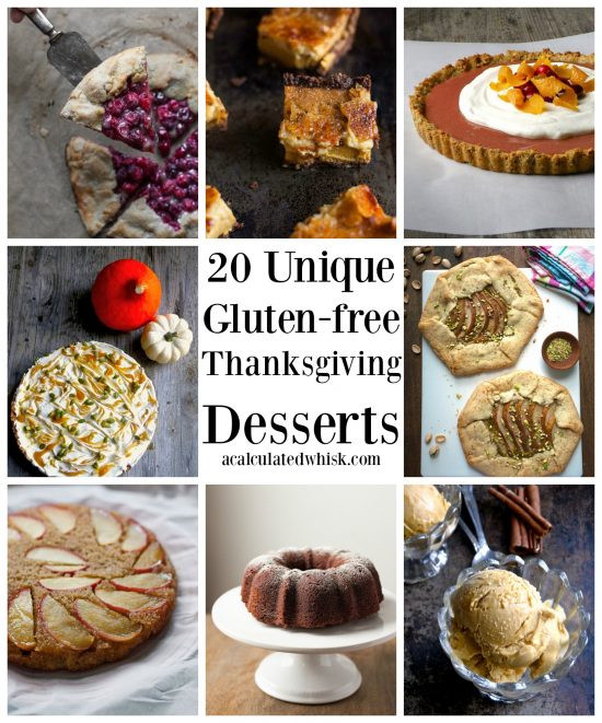 Unique Thanksgiving Desserts
 20 Unique Gluten free Thanksgiving Desserts A Calculated