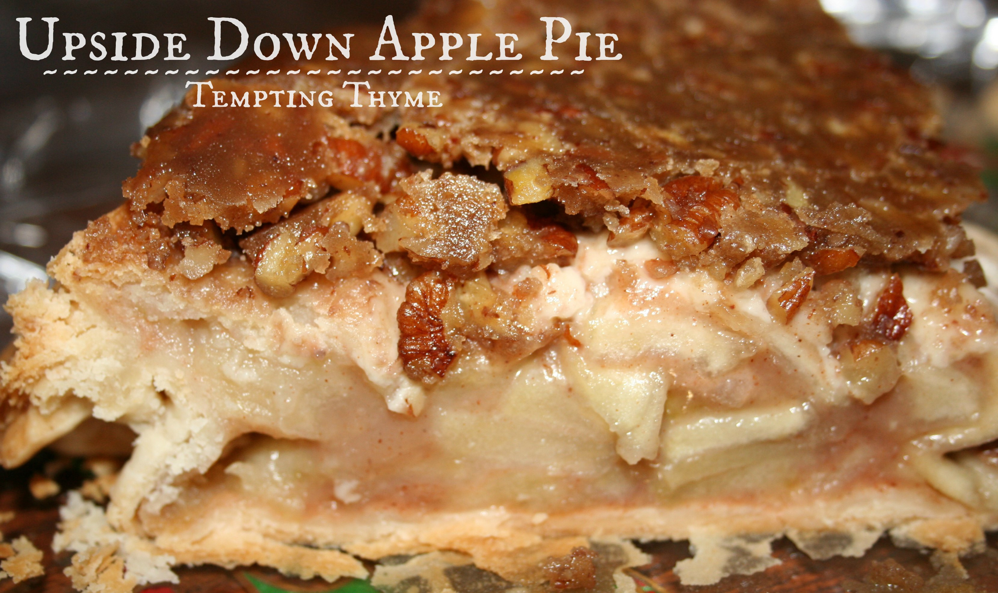 Upside Down Apple Pie
 Upside Down Apple Pie Mr Food and another Birthday