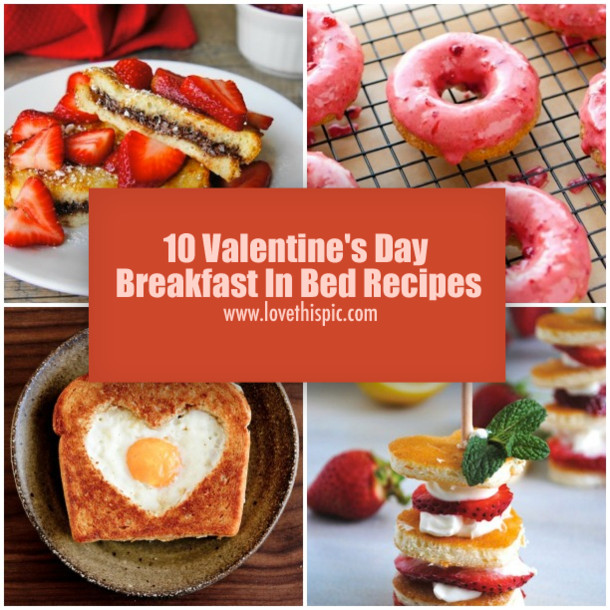 Valentine Breakfast Recipe
 10 Valentine s Day Breakfast In Bed Recipes