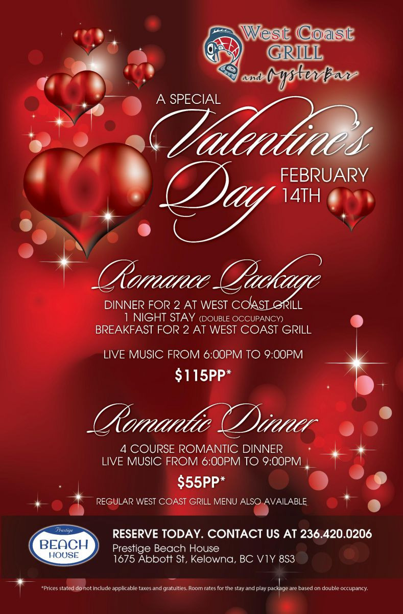 Valentine'S Day Dinner Specials
 Valentine s Day at West Coast Grill