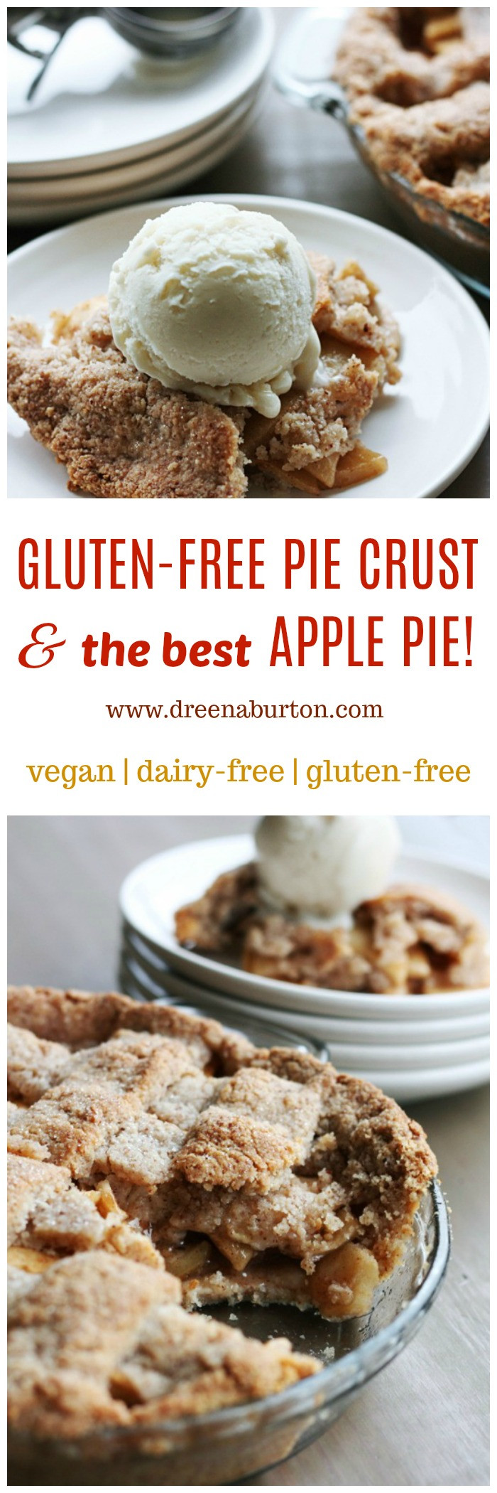 Vegan Apple Pie Recipe
 Gluten Free Pie Crust and The Best Vegan Apple Pie Recipe