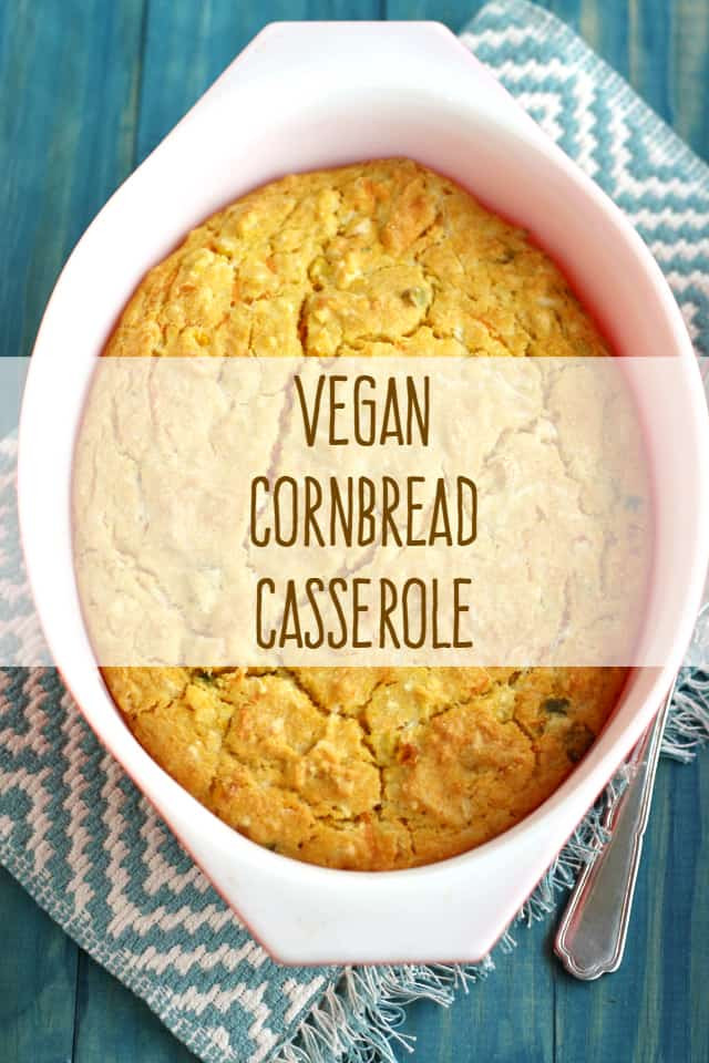 Vegan Cornbread Recipe
 Vegan Cornbread Casserole The Pretty Bee