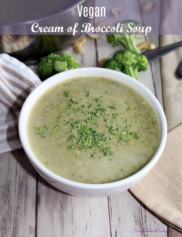 Vegan Cream Of Broccoli Soup
 Vegan Cream of Broccoli Soup Simple And Savory