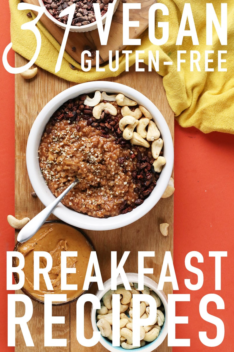 Vegan Gluten Free Brunch Recipes
 31 Gluten Free Vegan Breakfast Recipes