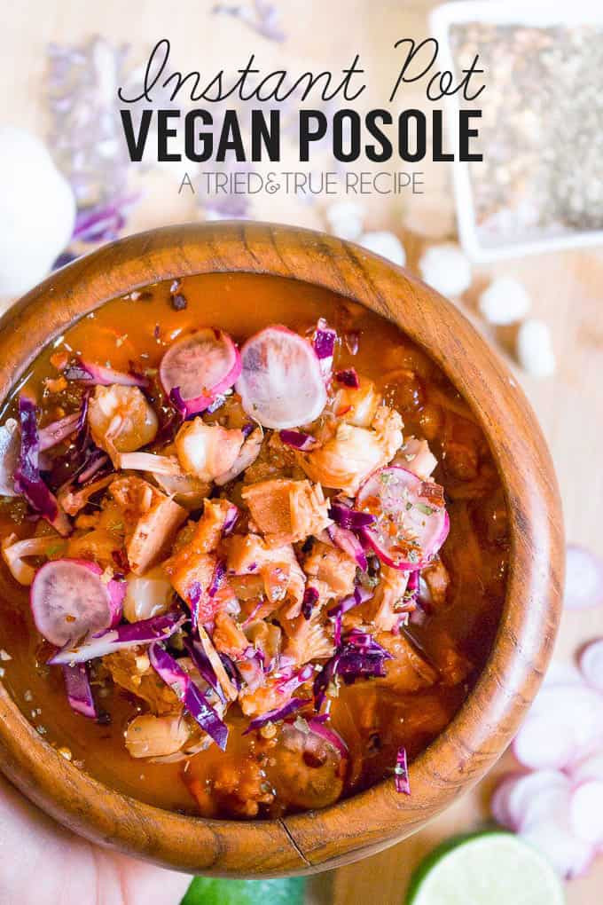 Vegan Instant Pot Recipes
 Instant Pot Vegan Posole Tried & True