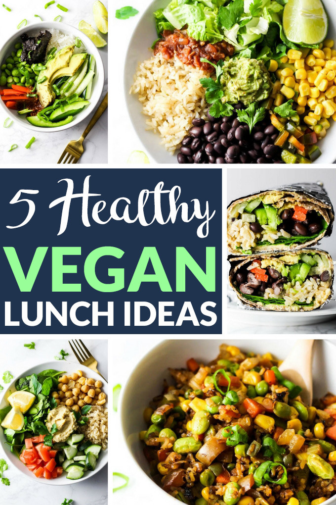 Vegan Lunch Recipes
 5 Healthy Vegan Lunch Ideas