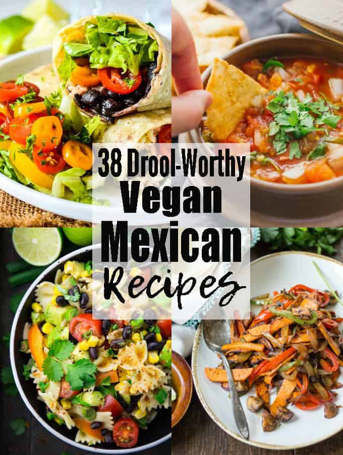 Vegan Mexican Recipes
 vegan mexican recipes