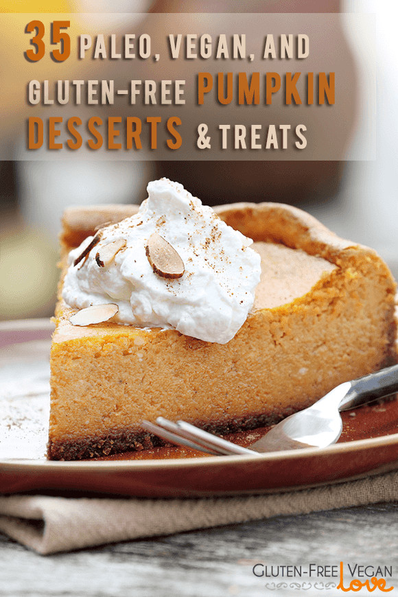 Vegan Pumpkin Desserts
 35 Paleo Vegan and Gluten Free Pumpkin Desserts & Treats