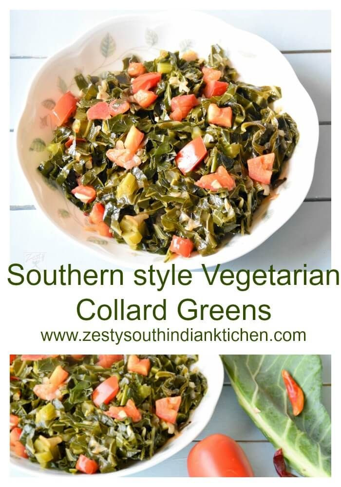 Vegetarian Collard Greens
 Southern Style Ve arian Collard Greens