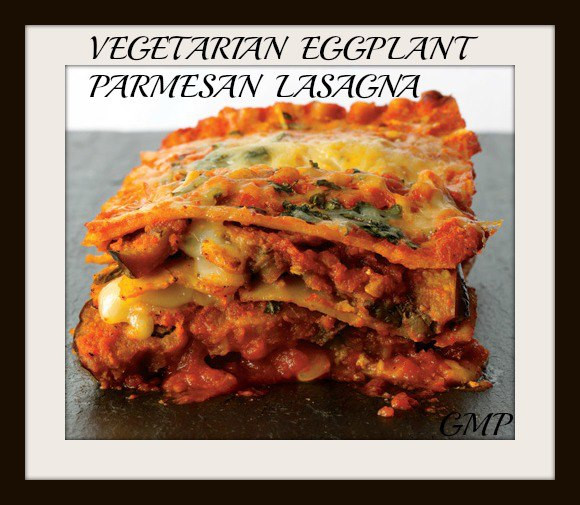 Vegetarian Eggplant Lasagna
 Stargal s Cosmos Ve arian Eggplant Parmesan Lasagna