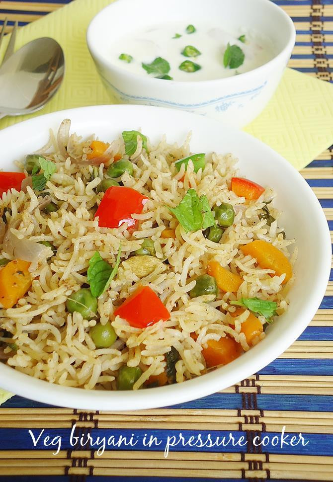 Vegetarian Pressure Cooker Recipes
 Ve able biryani in pressure cooker