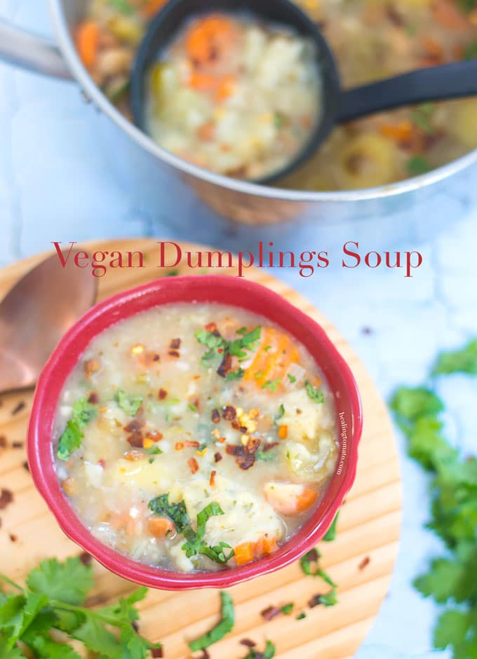 Vegetarian Soup Dumplings
 Dumpling Soup Recipe Vegan Healing Tomato Recipes