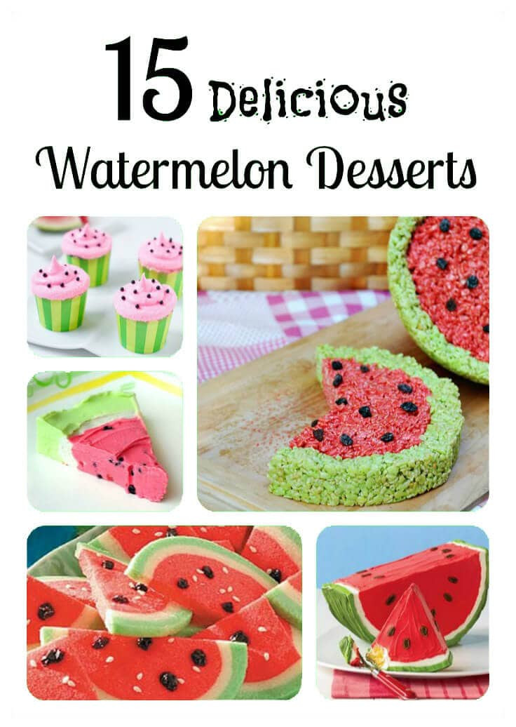 Watermelon Recipes Dessert
 Watermelon desserts I Heart Nap Time
