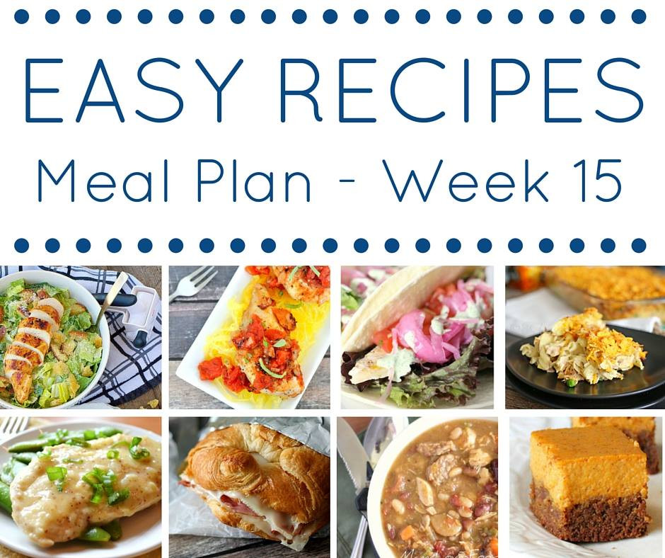 Weekly Dinner Ideas
 Easy Recipes Weekly Meal Plan Week 35 Kleinworth & Co