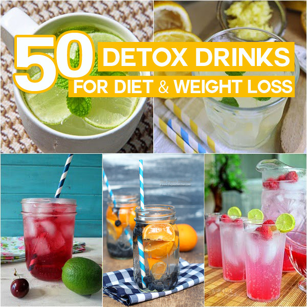 Weight Loss Detox Drinks Recipes
 50 Detox Drinks For Diet & Weight Loss You Can Do At Home