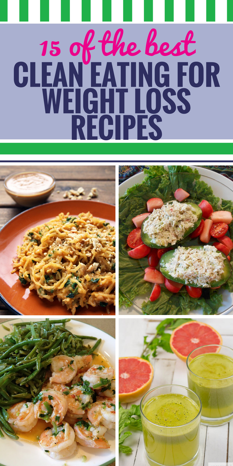 Weight Loss Dinner
 15 Clean Eating Recipes for Weight Loss My Life and Kids