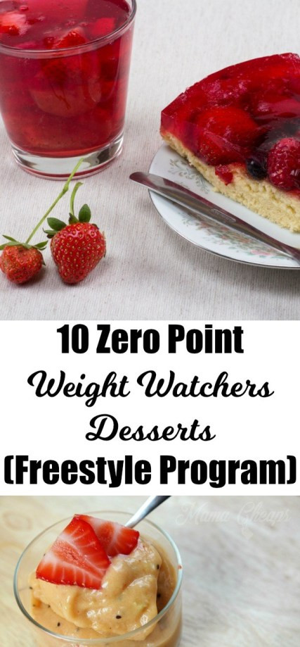 Weight Watchers Desserts Freestyle
 10 Zero Point Weight Watchers Desserts Freestyle Program