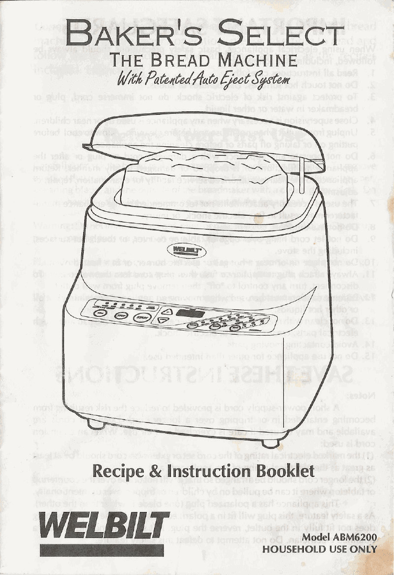 Welbilt Bread Machine Recipes
 Welbilt Bread Machine Blog Model ABM6200 Manual