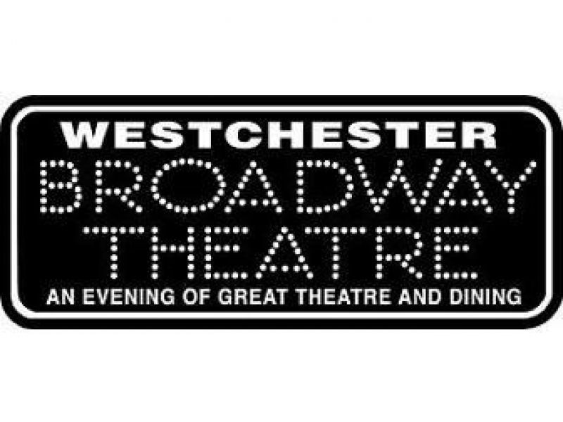 Westchester Dinner Theatre
 Westchester Broadway Theatre missions Anectdotal