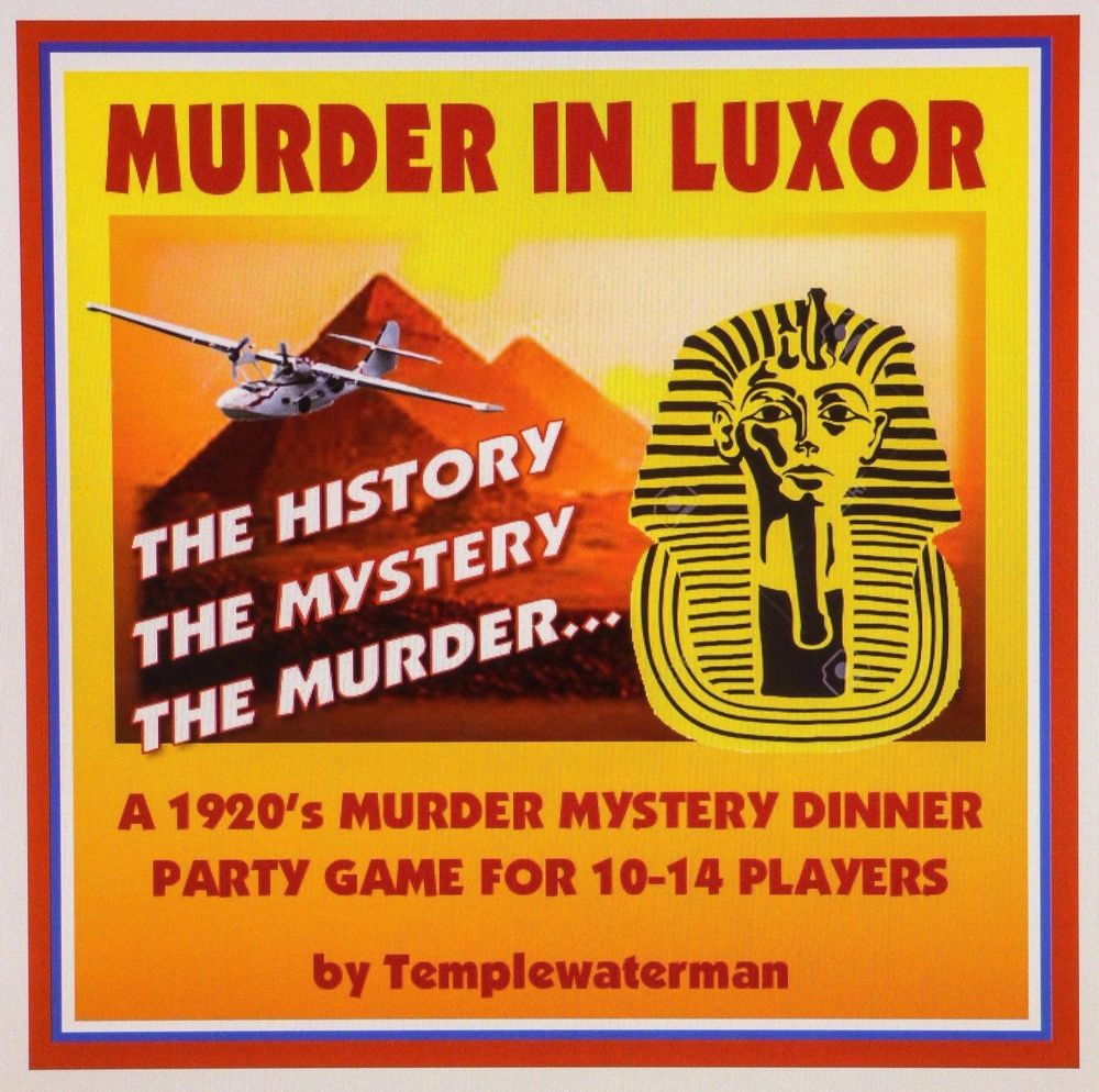 What For Dinner Games
 1920 s MURDER MYSTERY DINNER PARTY GAME MURDER IN LUXOR