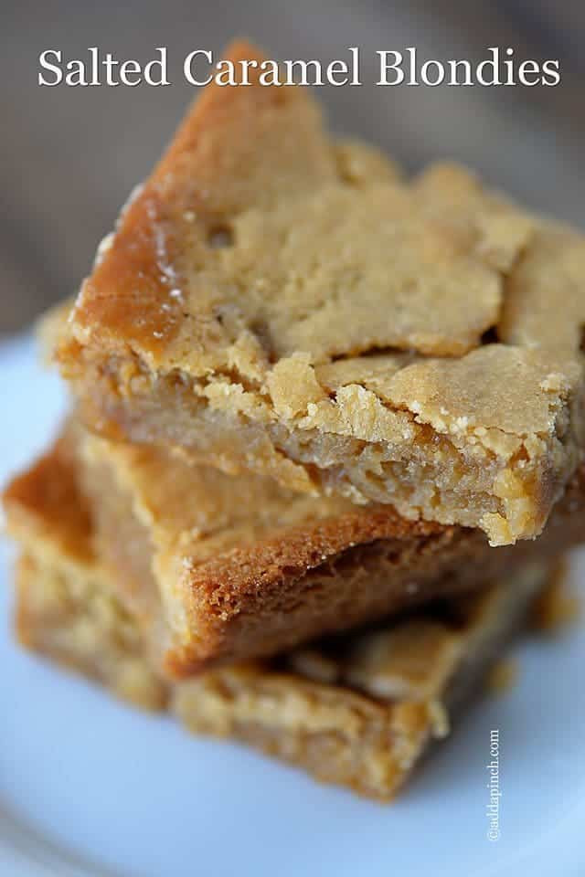 What Is A Blondie Dessert
 Salted Caramel Blon s Recipe Add a Pinch