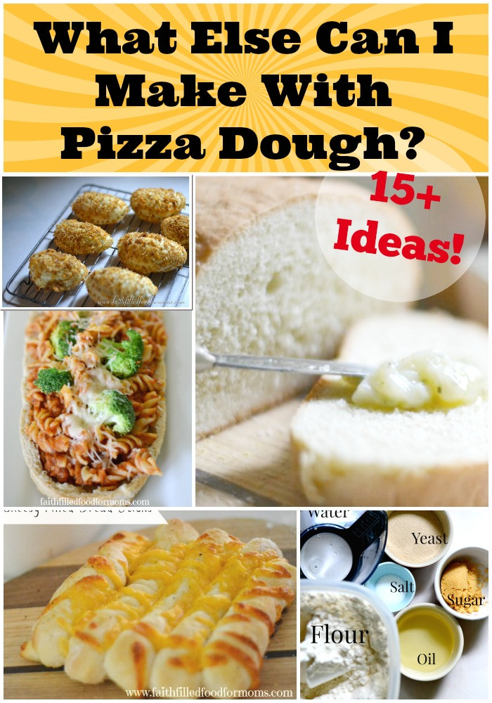 What To Do With Pizza Dough
 Pizza Dough What Else Can I Make With it