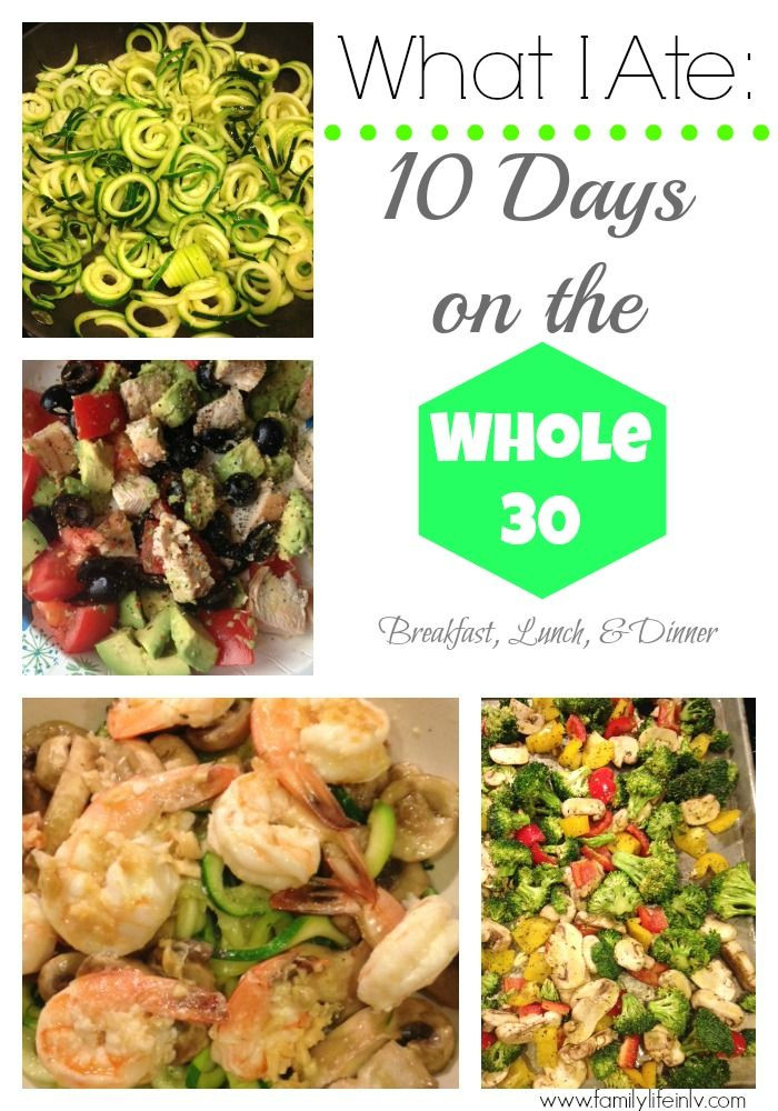 Whole 30 Dinner
 10 Days The Whole 30 Breakfast Lunch & Dinner