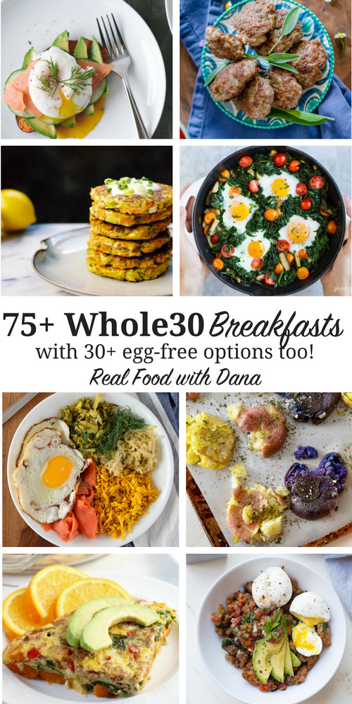 Whole 30 Recipes Breakfast
 75 Whole30 Breakfast Recipes with Egg Free AIP Options