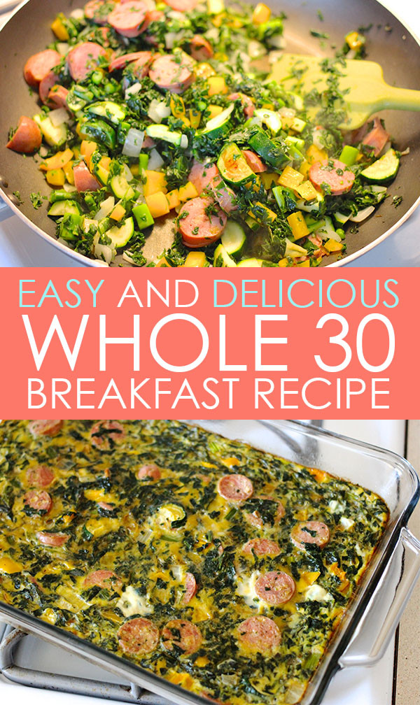 Whole 30 Recipes Breakfast
 Easy and Delicious Breakfast that Saved Me on the Whole 30