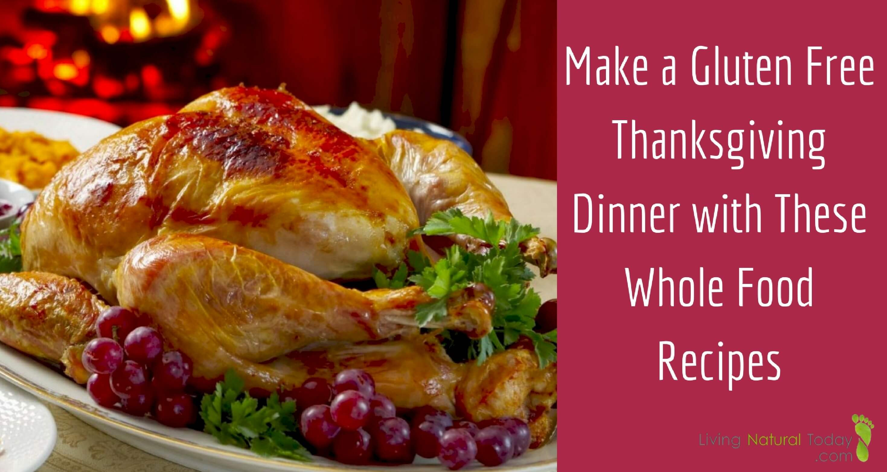 Whole Food Thanksgiving Dinner Order
 Gluten Free Thanksgiving Dinner Whole Food Recipes