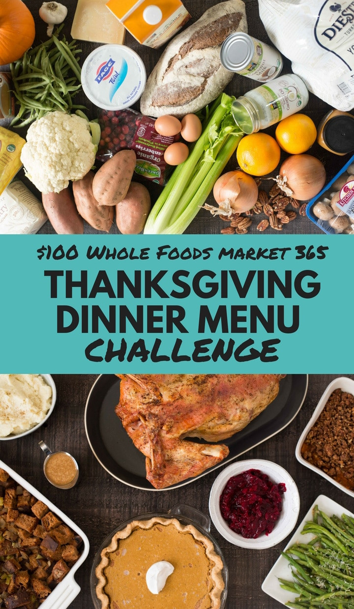 Whole Foods Turkey Dinner
 $100 Whole Foods Market 365 Thanksgiving Dinner Menu
