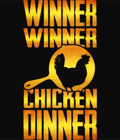 Winner Winner Chicken Dinner Meme
 gold Pólók és Pulóverek