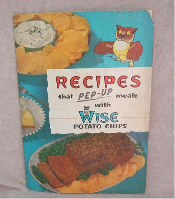 Wise Potato Chips
 Wise Potato Chip Cookbook Recipes that Pep Up meals by