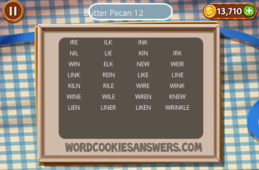 Word Cookies Butter Pecan
 Word Cookies Butter pecan Level 12 Word Cookies Answers
