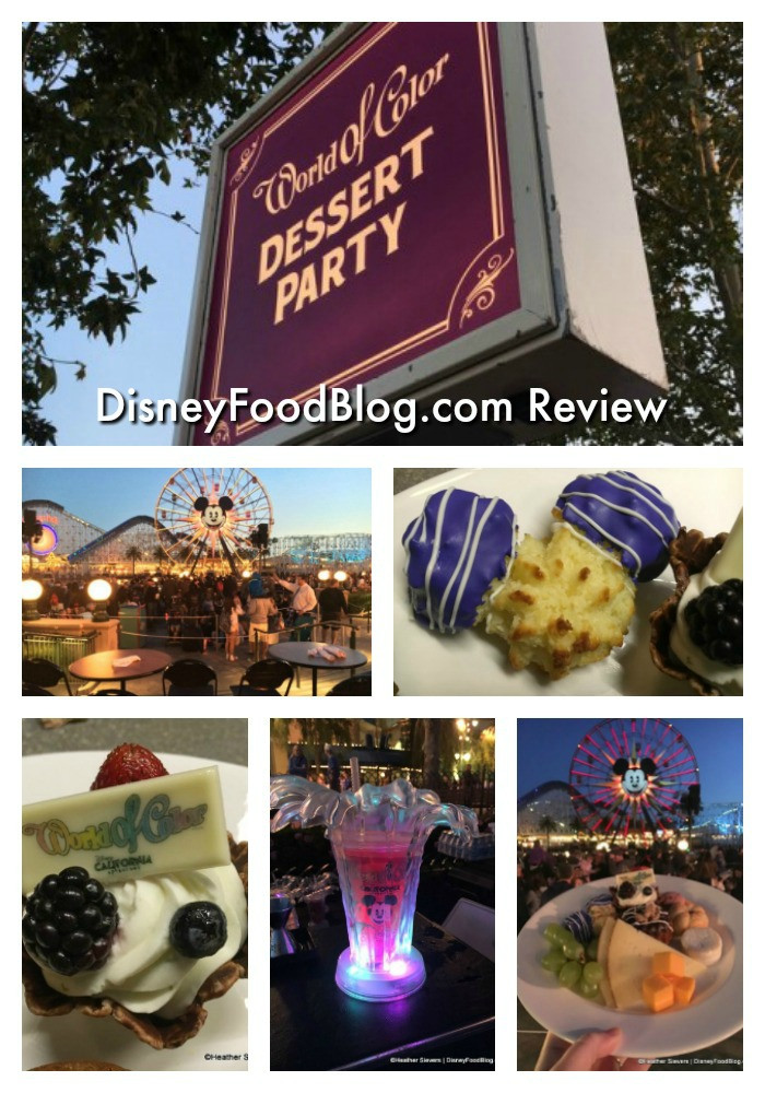 World Of Color Dessert Party
 Dining in Disneyland Review World of Color Dessert Party