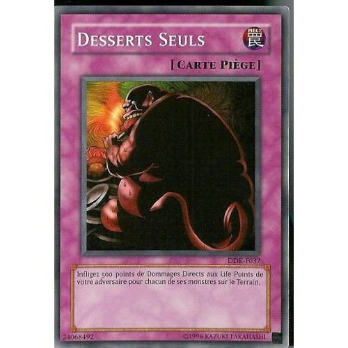 Yugioh Just Desserts
 Desserts Seuls Cartes de jeux Neuf et d occasion