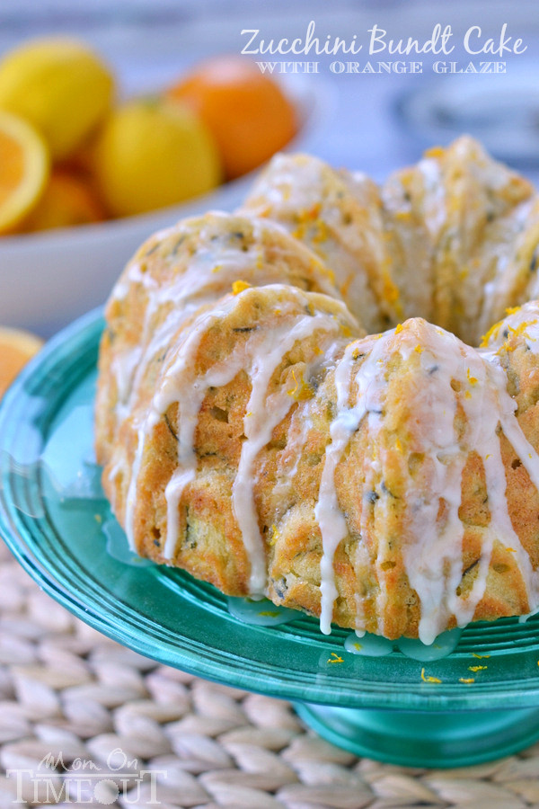 Zucchini Bundt Cake
 Zucchini Bundt Cake with Orange Glaze Mom Timeout