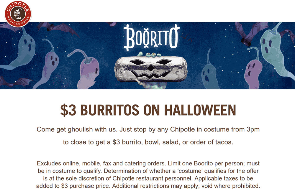 $3 Burritos At Chipotle On Halloween
 Chipotle Coupons $3 burritos on Halloween at Chipotle