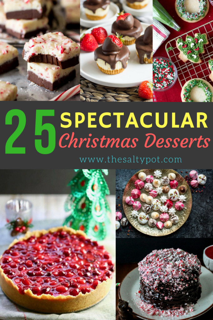 Amazing Christmas Desserts
 25 spectacular christmas desserts