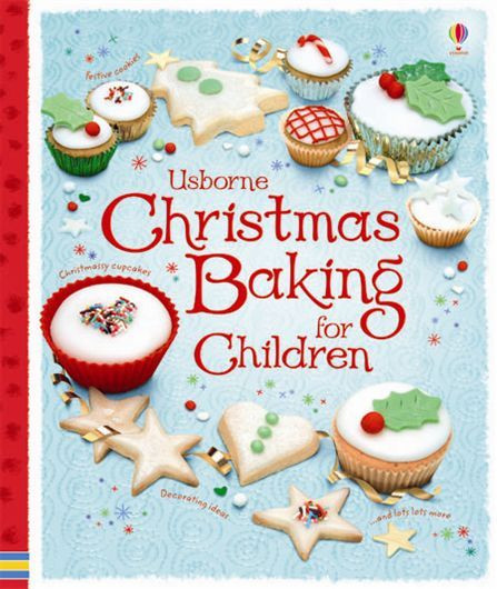 Baking For Christmas
 33 best images about Cookery Books for Children from