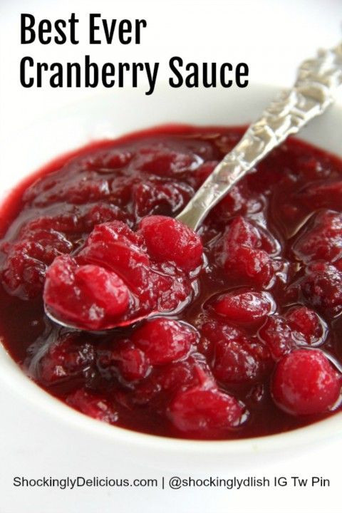 Best Thanksgiving Desserts 2019
 Best Ever Cranberry Sauce — Hall of Fame version