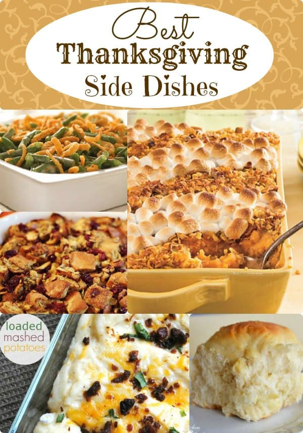 Best Thanksgiving Side Dishes Ever
 Best Thanksgiving Side Dishes Classic Recipes You ll Love