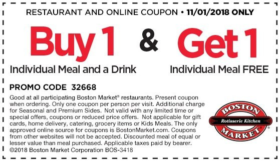 Boston Market Thanksgiving Dinner 2019
 BOGO Coupon – November 1 2019 – Use this one one