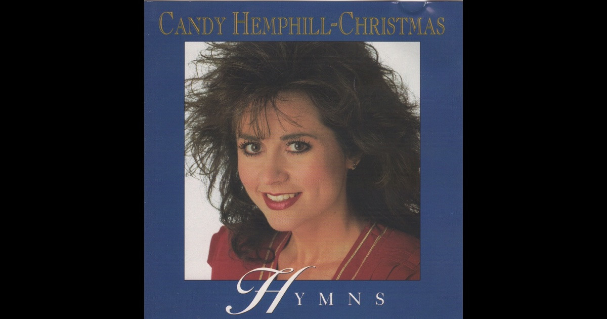 Candy Hemphill Christmas
 Candy Hemphill Christmas on Apple Music