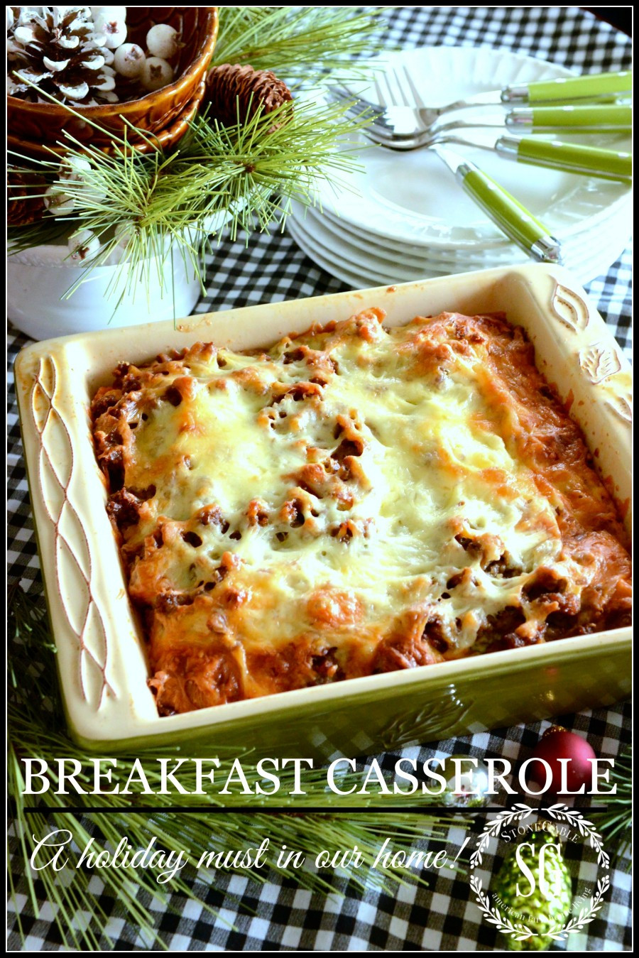 Christmas Breakfast Casseroles Recipes
 CHRISTMAS BREAKFAST CASSEROLE StoneGable