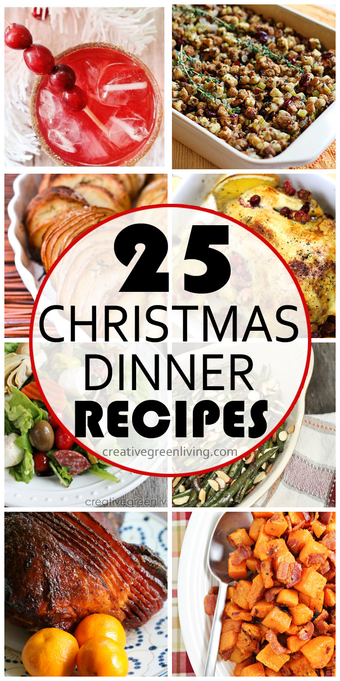 Christmas Dinner Dishes
 The Ultimate Christmas Dinner Recipe Guide Creative