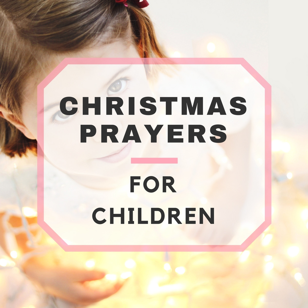 Christmas Dinner Prayers Short
 Short Christmas Prayers for Children